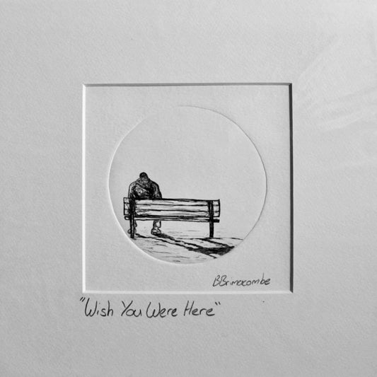 Wish you were here
